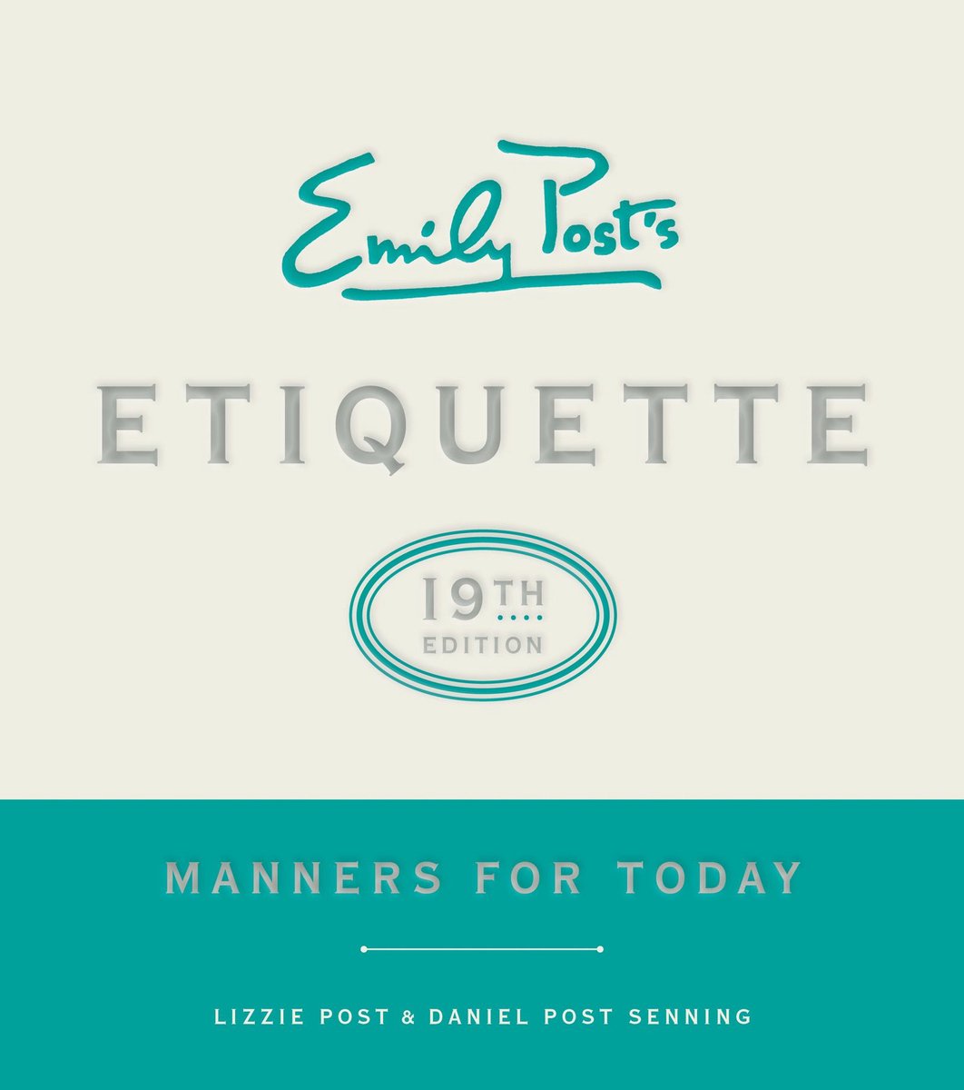 Etikette von Emily Post, 19. Auflage