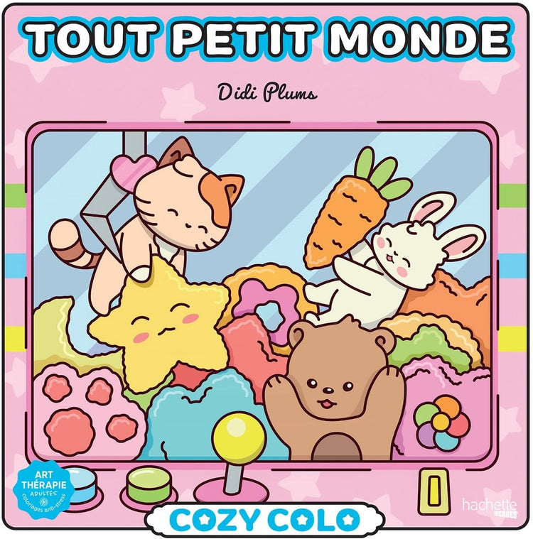 Hachette Heroes Cozy Colo – Didi Plums – Tout Petit Monde – Hachette – Malbuch für Erwachsene