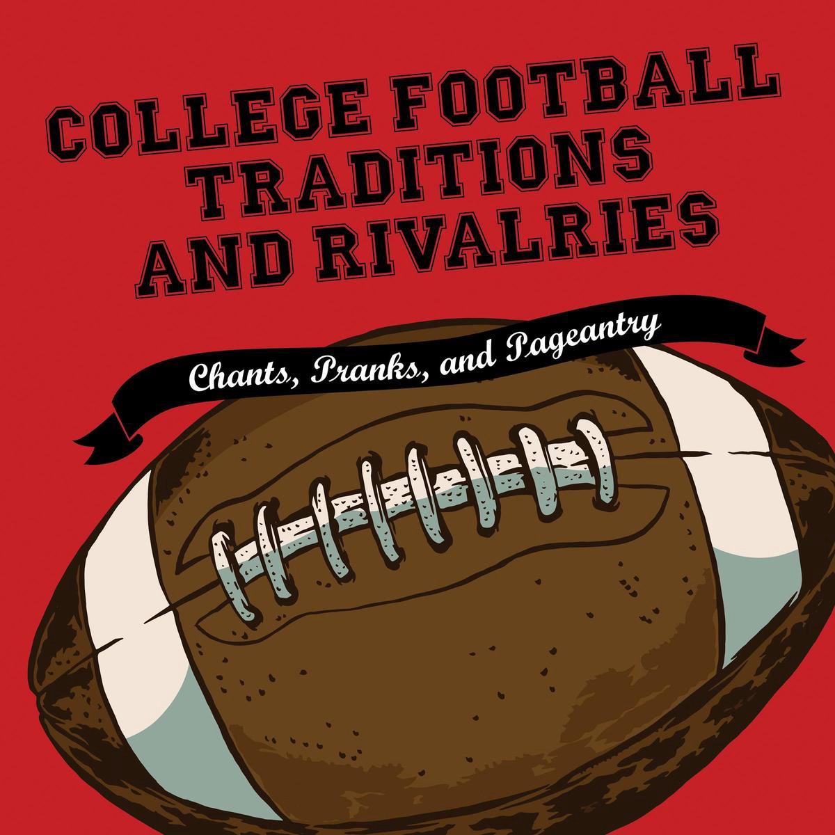 Traditionen und Rivalitäten im College-Football