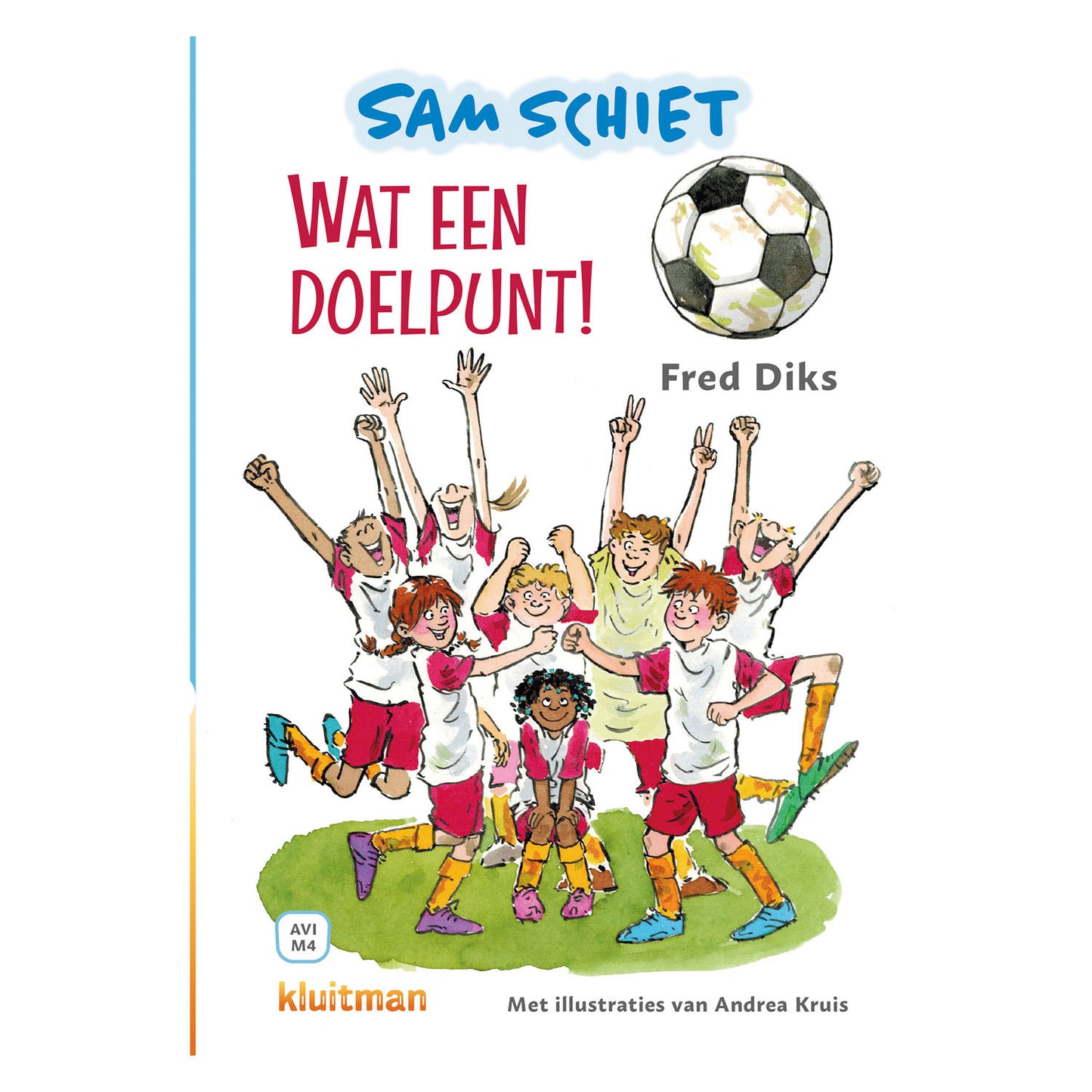 Herausgeber Kluitman Sam schießt was für ein Ziel! AVI-M4