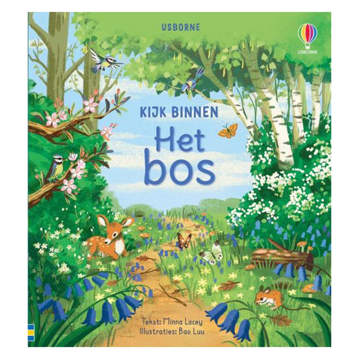 Schauen Sie hinein - den Wald