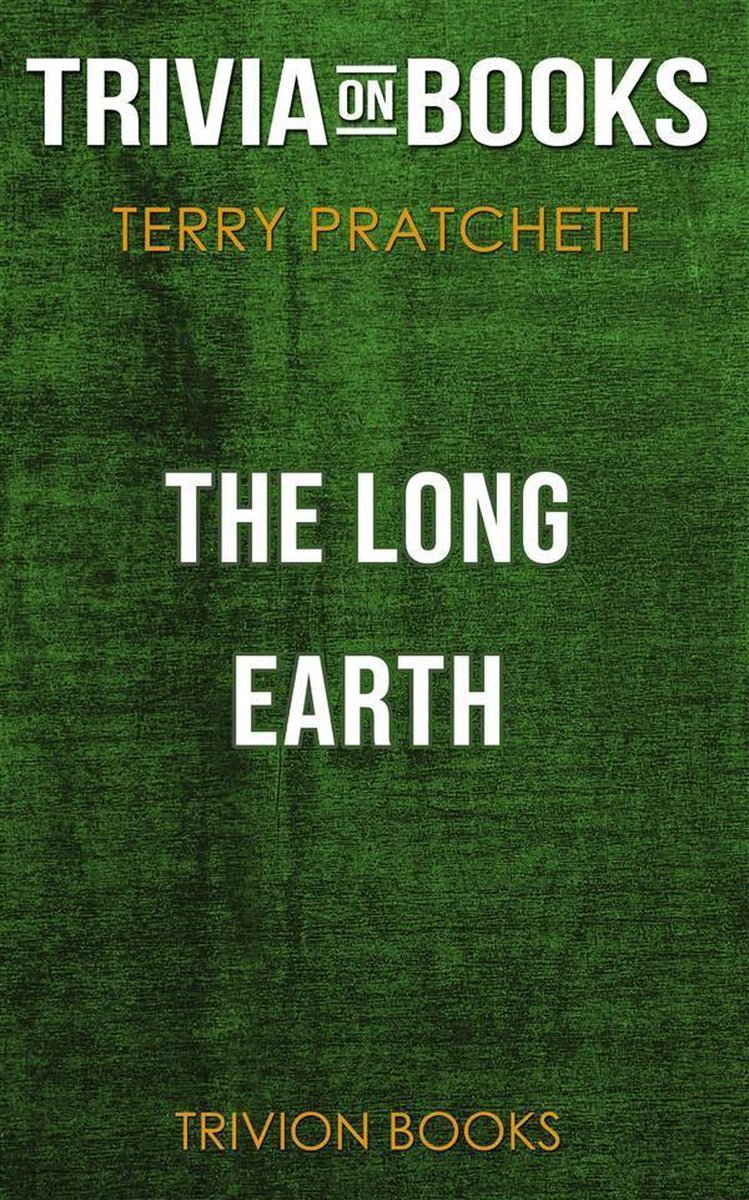 Die lange Erde von Terry Pratchett (Trivia-on-Books)