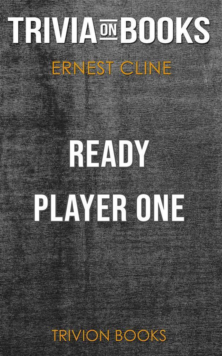 Ready Player One von Ernest Cline (Trivia-on-Books)