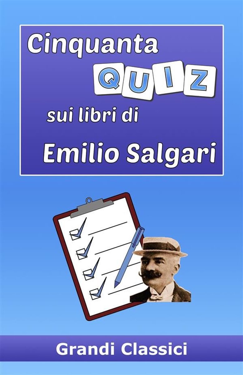 Cinquanta-Quiz, eigenes Buch von Emilio Salgari