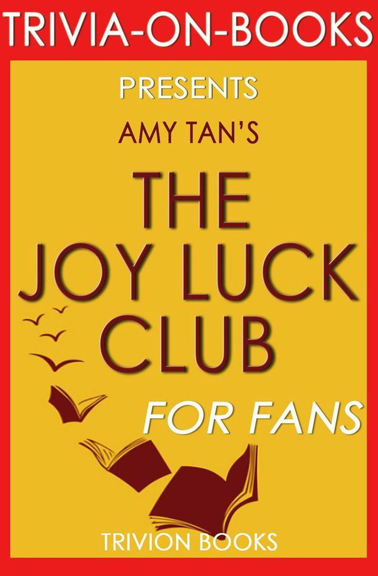 The Joy Luck Club von Amy Tan (Trivia-on-Books)