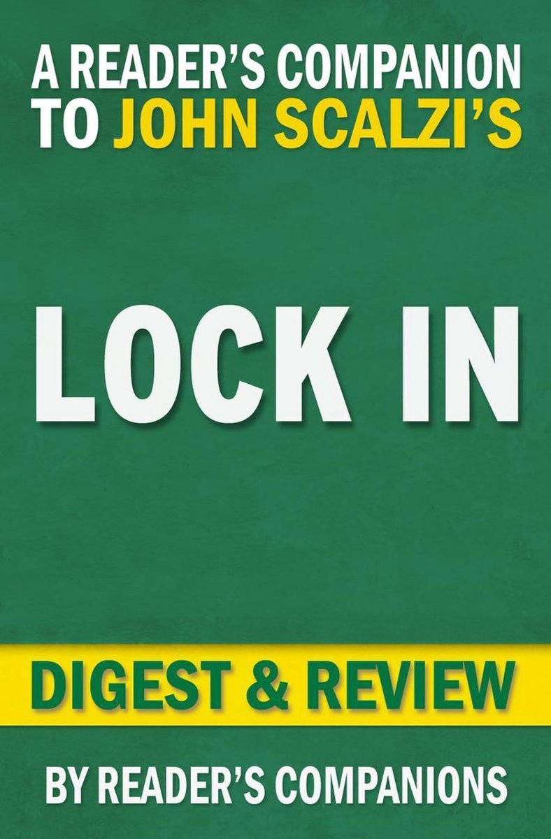 Lock in: Ein Roman der nahen Zukunft (Lock in Series) von John Scalzi Digest Review