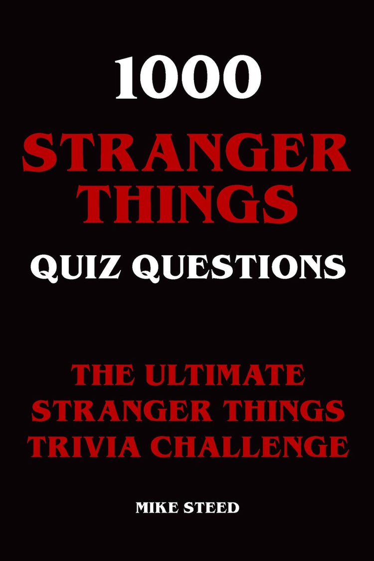 1000 Quizfragen zu Fremden Dingen – die ultimative Trivia-Herausforderung zu Fremden Dingen