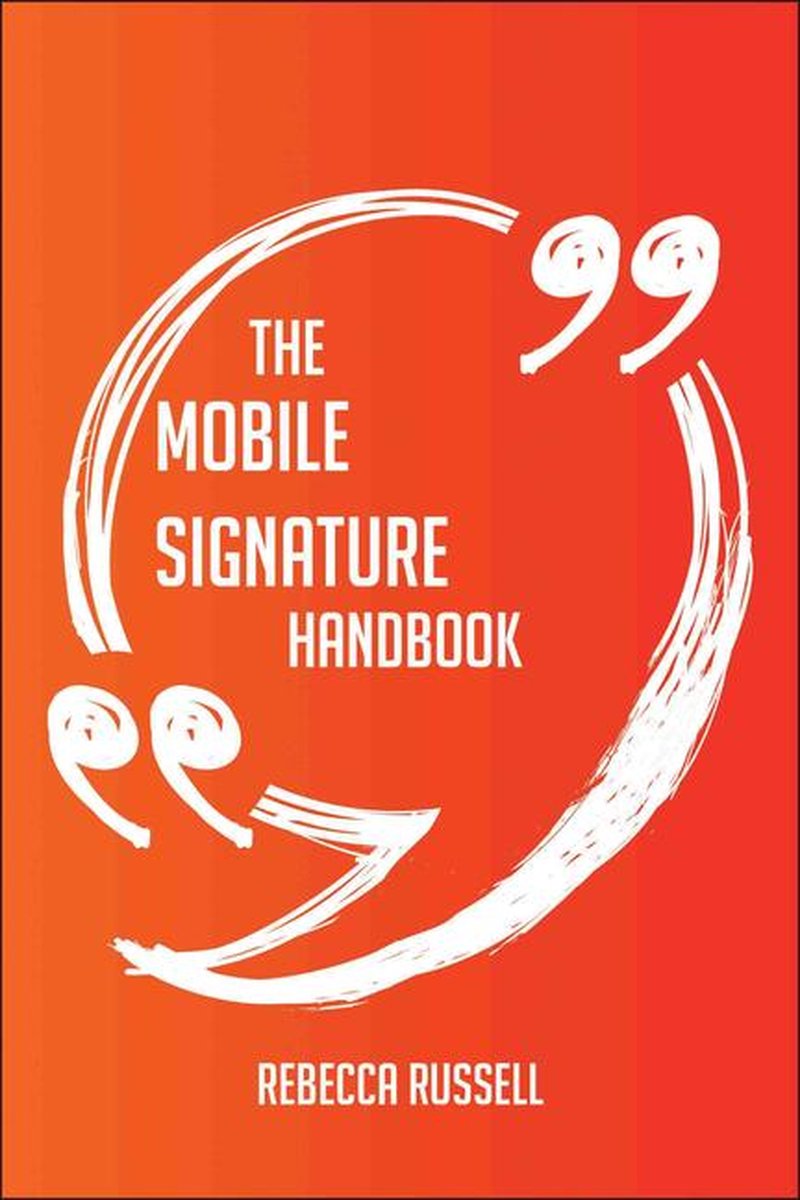 Das Handbuch zur mobilen Signatur – alles, was Sie über die mobile Signatur wissen müssen
