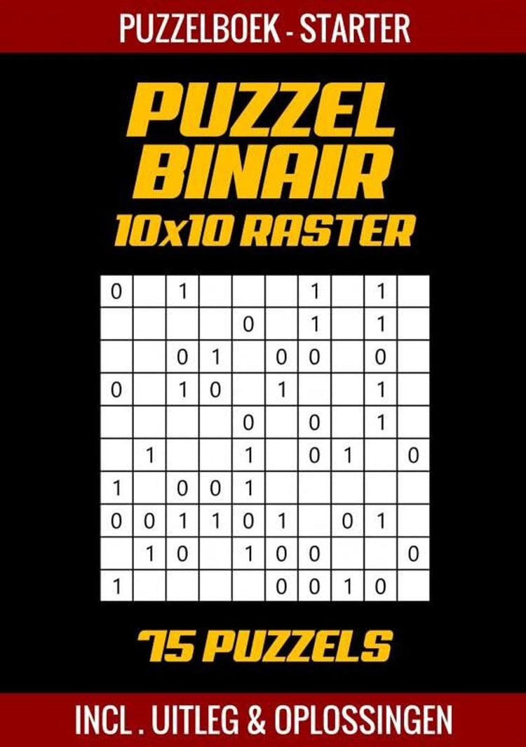 Brandless Sans Marque Puzzle Binary – Rätselbuch für Einsteiger – 75 Rätsel inkl. Erklärung und Lösungen – 10x10-Raster