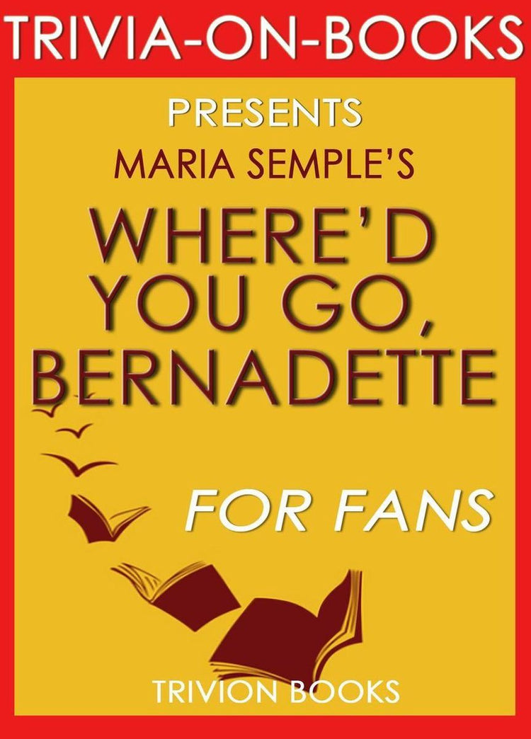 Wo bist du hingegangen, Bernadette von Charles Belfoure (Trivia-on-Books)