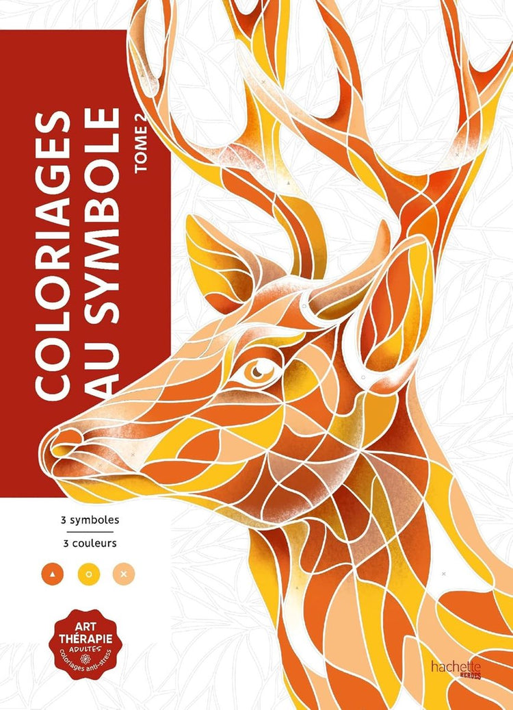 Hachette Heroes Coloriages au Symbole Tome 2 – Hachette – Malbuch „Malen nach Zahlen“ für Erwachsene