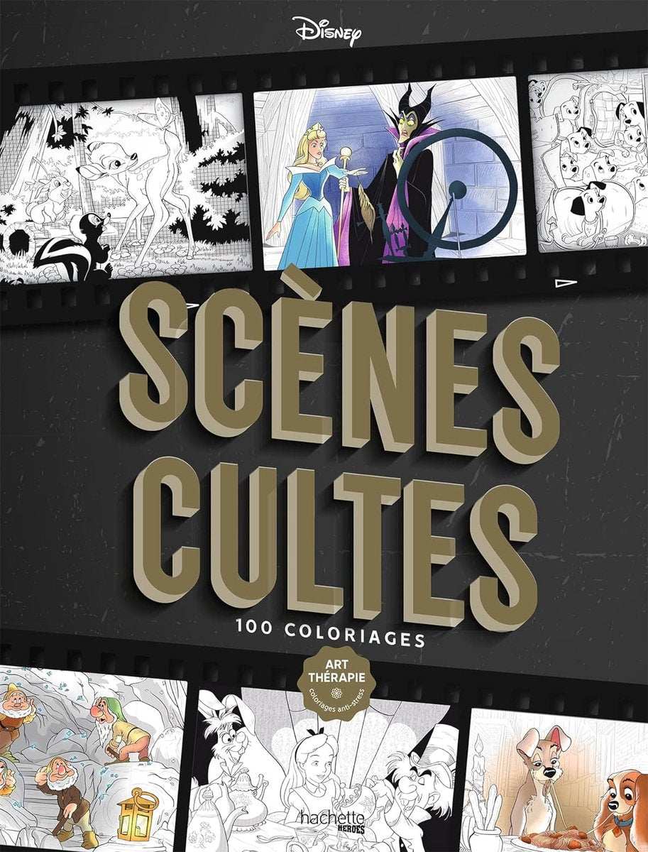 Hachette-Helden, Disney-Szenen, Kulte, 100 Malvorlagen – Malbuch für Erwachsene