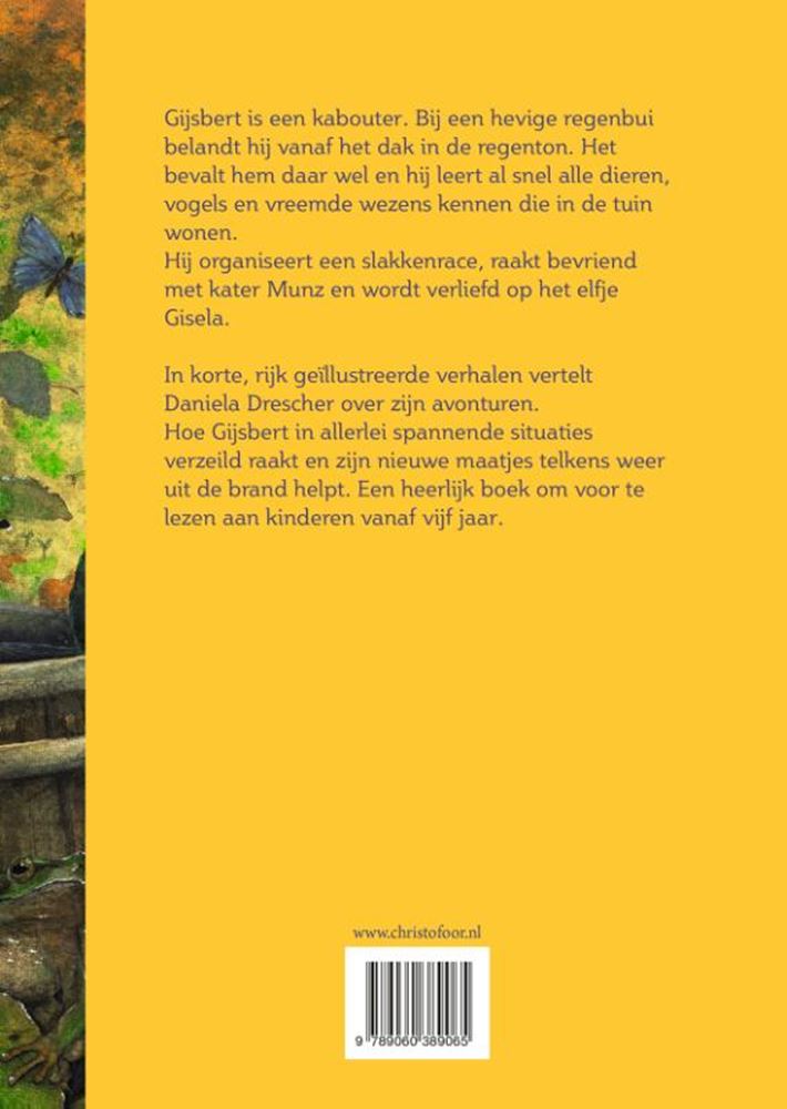 Gijsberts Gartenabenteuer. 5+