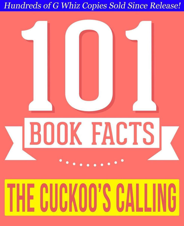 101bookfacts.com – Die Berufung des Kuckucks – 101 erstaunlich wahre Fakten, die Sie nicht kannten