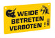 Ako-Warnschild, Zutritt verboten