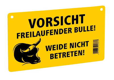 Achtung Schild freilaufender Stier