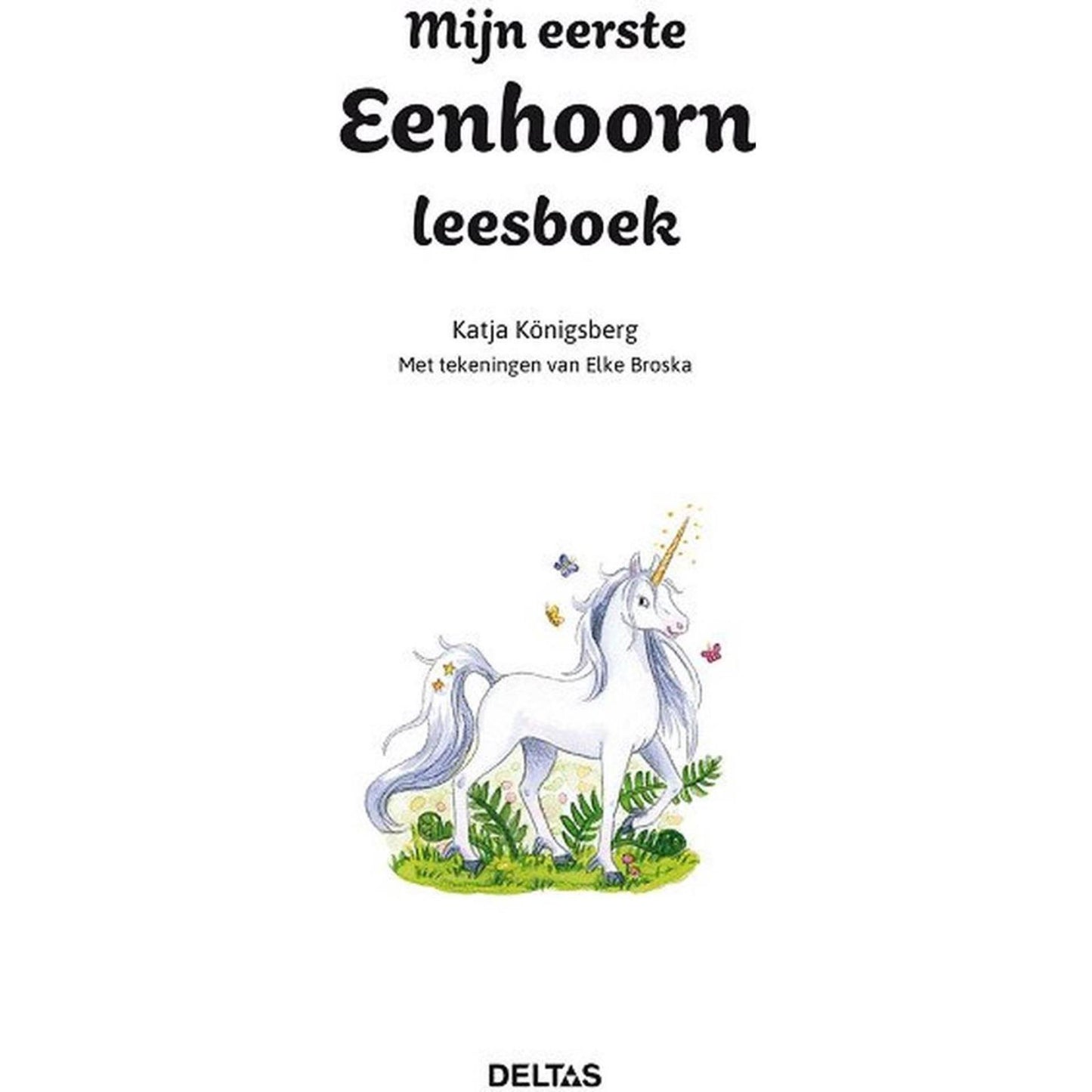 Deltas mein erstes Einhorn -Lesebuch
