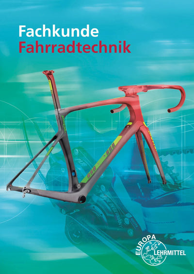 Europa-Lehrmittel Europa-Lehrmittel Buch Bücher Fachk. fahrradtech. Lehrmittel für Europa