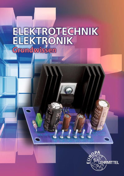 Europa-Lehrmittel Europa-Lehrmittel Buch Buch Grundl. Lehrmittel von Electrotech Europe