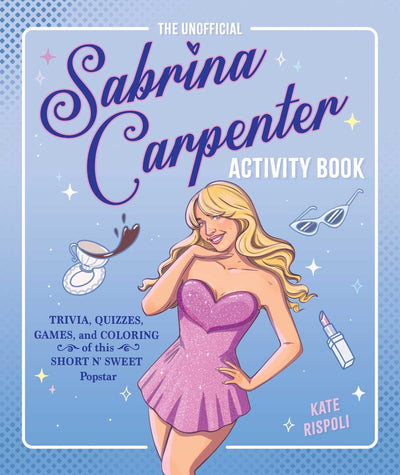 Ty, das inoffizielle Sabrina Carpenter-Aktivitätsbuch