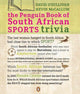 Das Pinguin-Buch der südafrikanischen Sport-Trivia