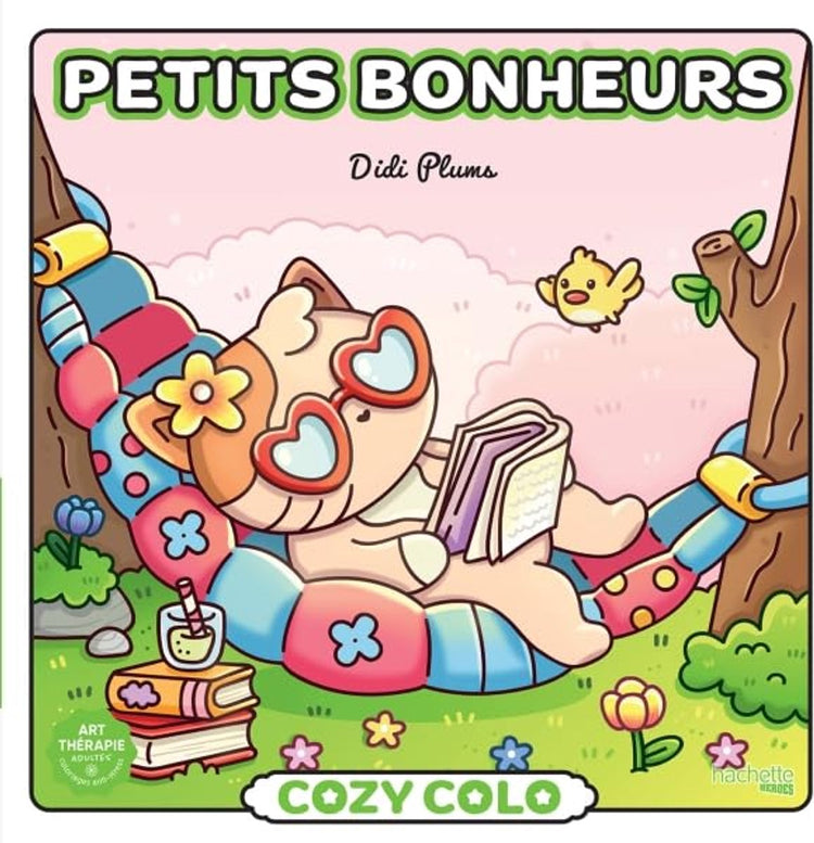 Hachette Heroes Atelier Créatif Cozy Colo Cozy Colo Didi Pflaumen: Petits Bonheurs – Malbuch für Erwachsene