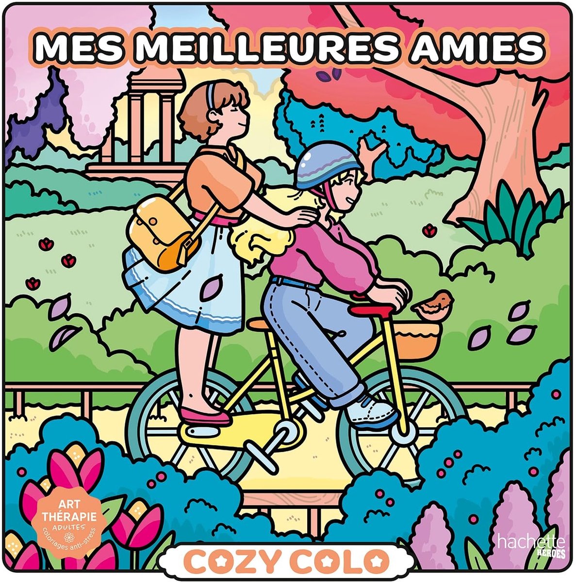 Hachette Heroes Atelier Créatif Autres Lizenzen Cozy Colo Cozy Colo – Mes Meilleures Amies Meine besten Freunde – Hachette – Malbuch für Erwachsene und Kinder