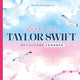 Deltas lang lebe Taylor Swift – das ultimative Fanbuch