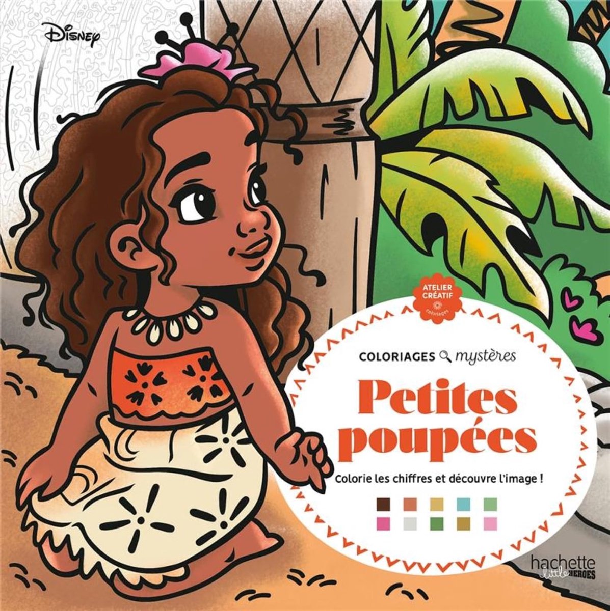 Hachette Heroes Les Grands Carrés Coloriages Mysteres – Disney Petites Poupées – Malen nach Zahlen