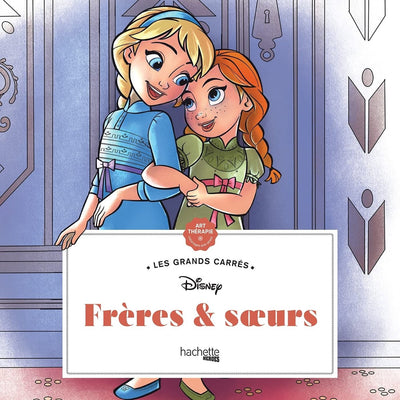Hachette Heroes Les Grands Carrés – Disney Frères Soeurs – Malbuch für Erwachsene