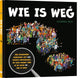 Wer ist weg?