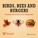 Vögel, Bienen und Burger