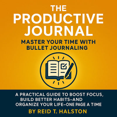 Markenloses Sans-Marque-Produktivjournal: Meistern Sie Ihre Zeit mit Bullet Journaling