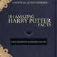 Harry Potter 101 erstaunliche Fakten