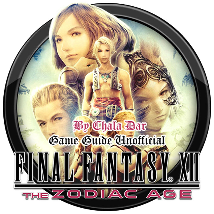 Final Fantasy XII, der inoffizielle Spielführer für das Tierkreiszeitalter
