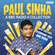 Paul Sinha: eine Sammlung von BBC Radio 4