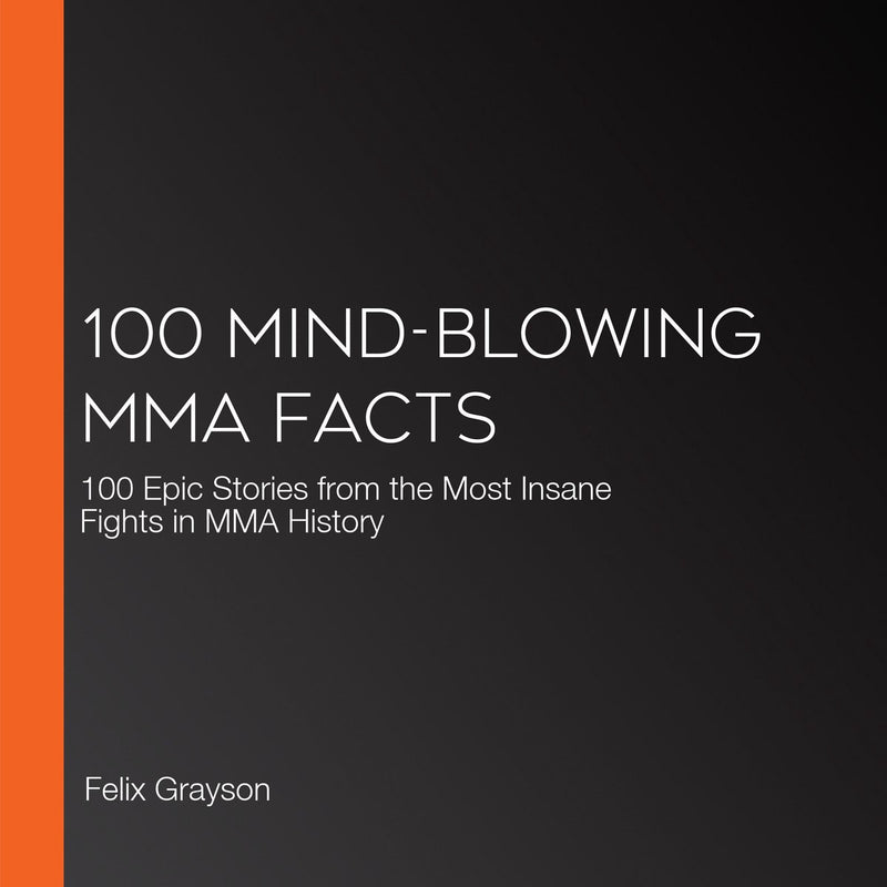 100 umwerfende MMA-Fakten