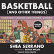 Basketball (und andere Dinge)