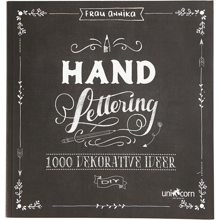 Handlettering – 1000 Ideen, Größe 22x23 cm, Stärke 2 cm, Seitenzahl 143, 1 Stück, dänischer Text