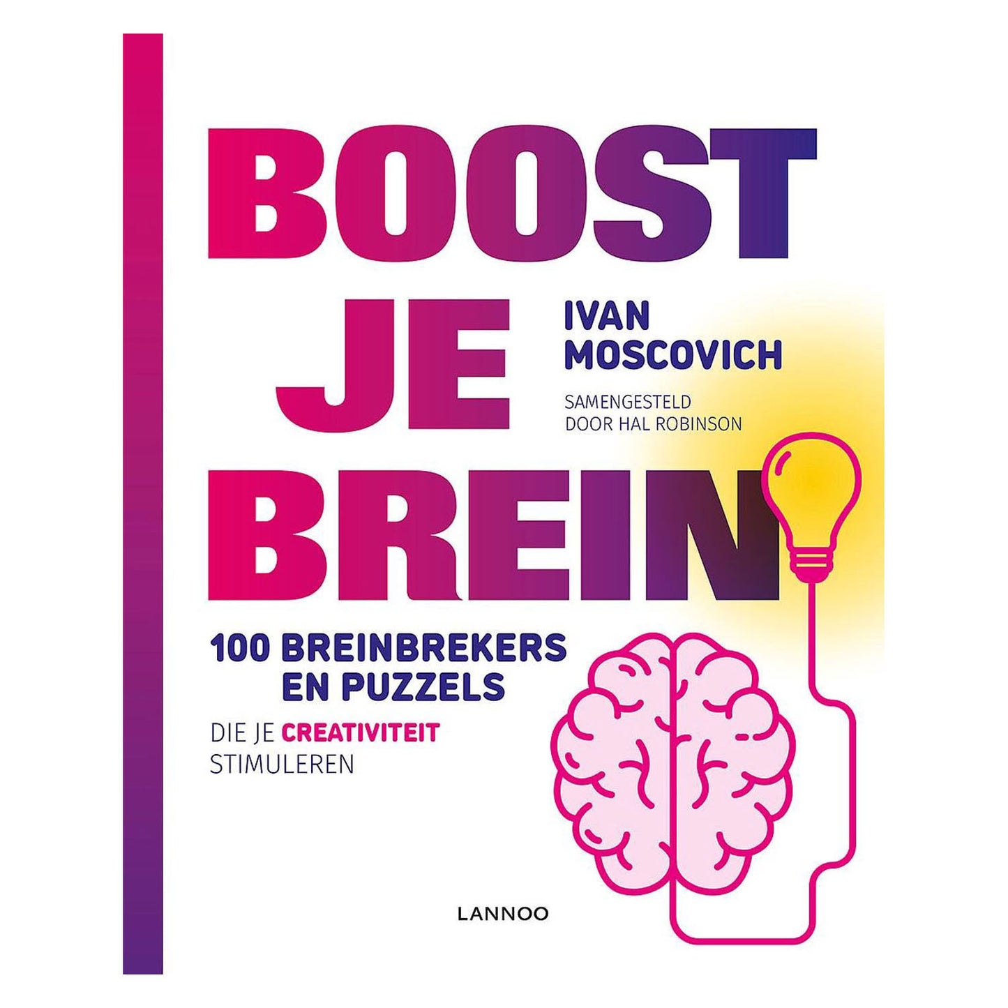 Steigern Sie Ihr Gehirn - 100 Gehirnbrecher -Rätsel - Kreativität