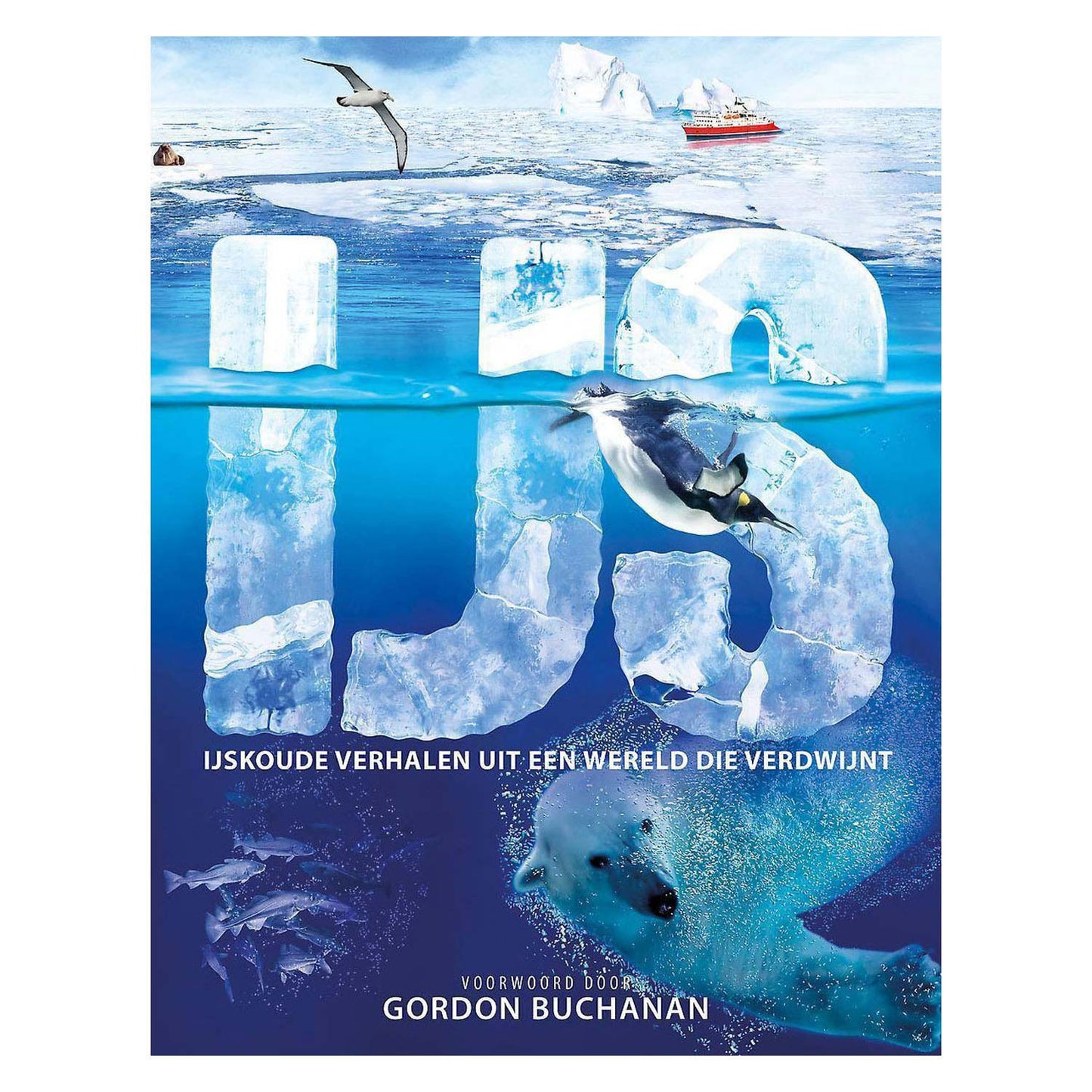 ICE - ICE -COLD -Geschichten aus einer Welt, die verschwindet