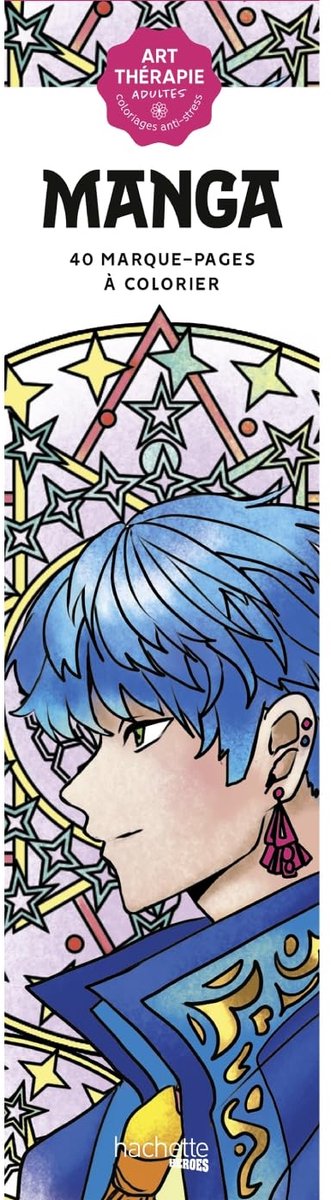 Hachette-Helden 40 Manga-Lesezeichen zum Ausmalen – Hachette – Ausmalen für Erwachsene und Kinder