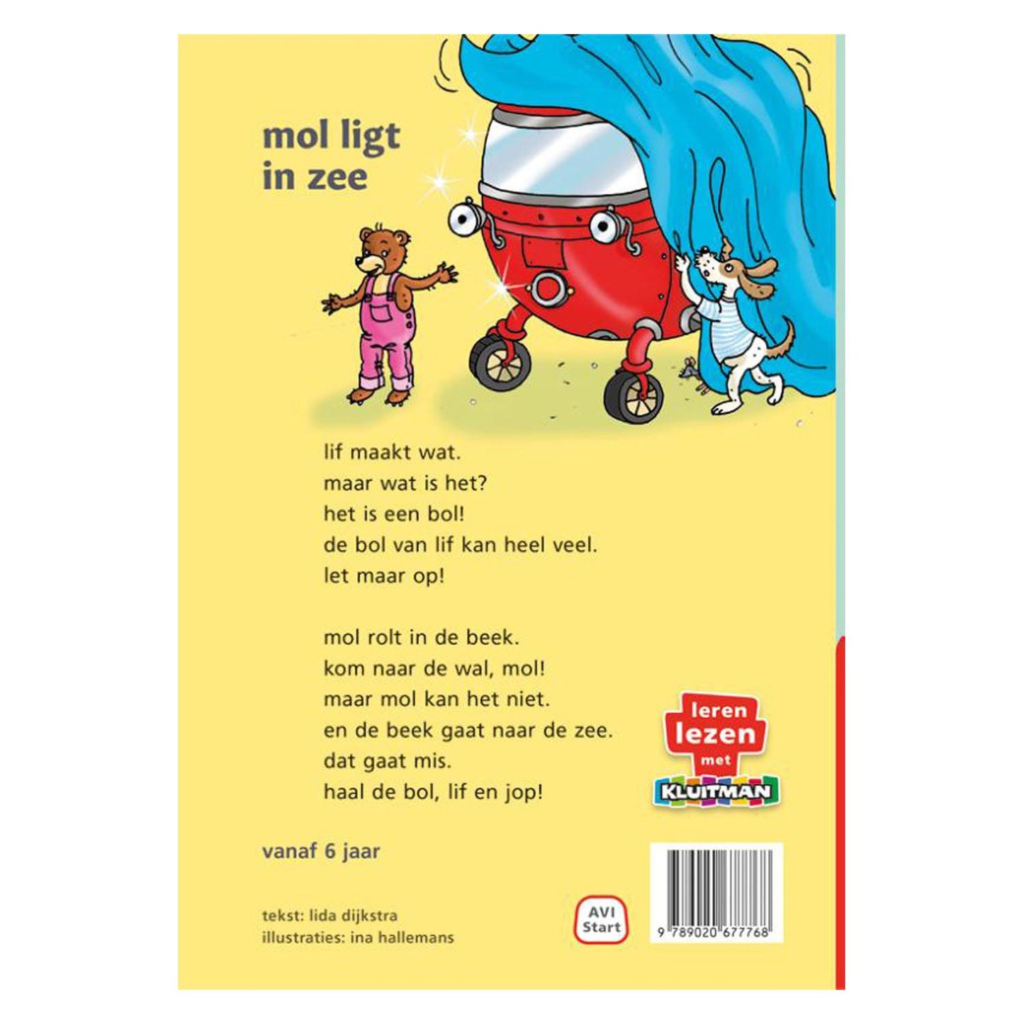 Der Verlag Kluitman Mol befindet sich im Sea Avi-Start