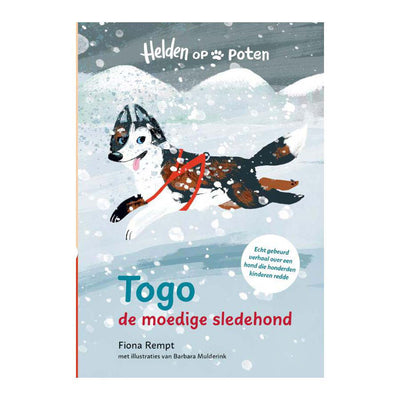 Herausgeber Kluitman Helden auf Beinen. Togo, der mutige Schlittenhund