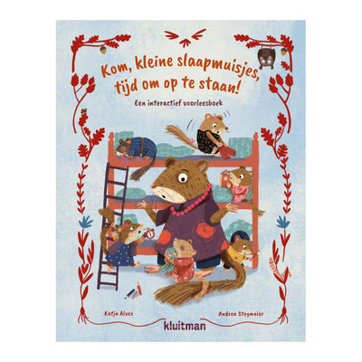 Uitgeverij Kluitman Komm schon, kleine Siebenschläfer, Zeit aufzustehen! Bilderbuch