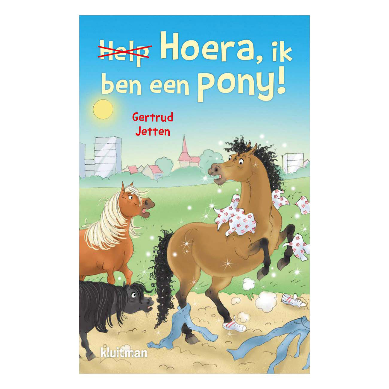 Klaitman Publisher Hurra, ich bin ein Pony!