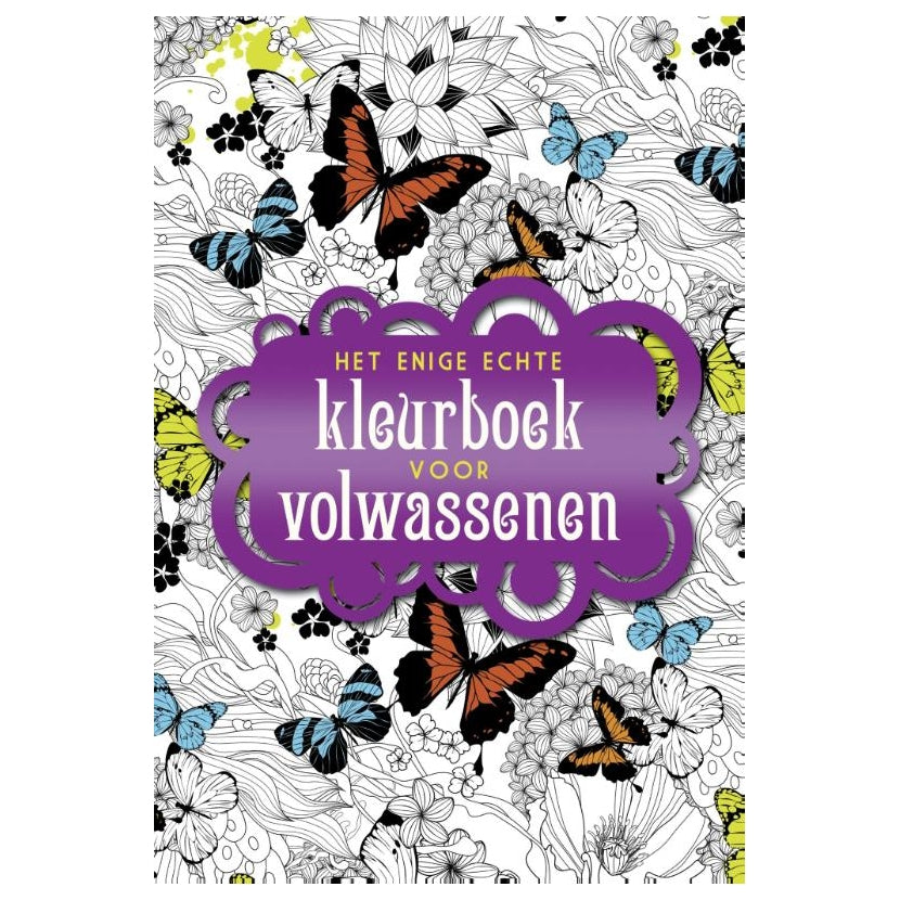 Das einzige wirkliche Malbuch für Erwachsene