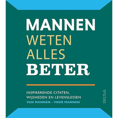 Deltas Männer wissen alles besser