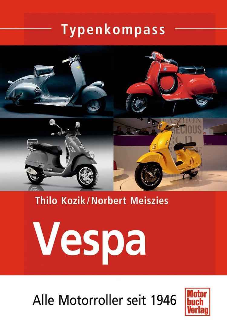 Motorbuch-Verlag Buchkompasse Buchkompass Vespa ab 1946