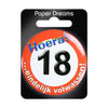 Paperdreams Button klein – 18 Jahre Verkehrsschild